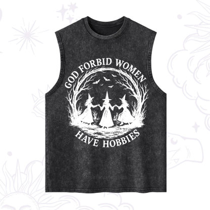 Purplehecate God Forbid Women Have Hobbies Washed Tank