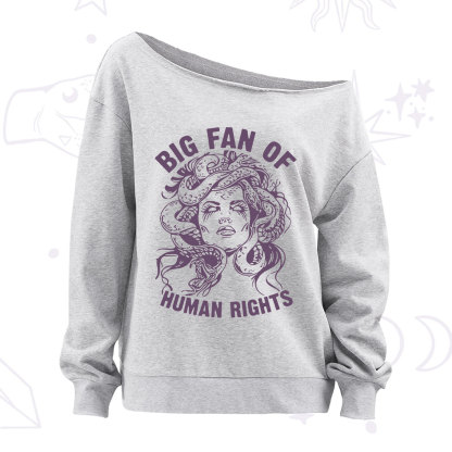 Purplehecate Big Fan of Human Rights Off The Shoulder Sweatshirt
