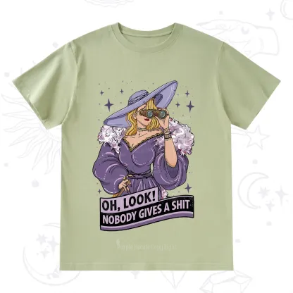 Purplehecate Oh Look Nobody Gives a Shit T-Shirt