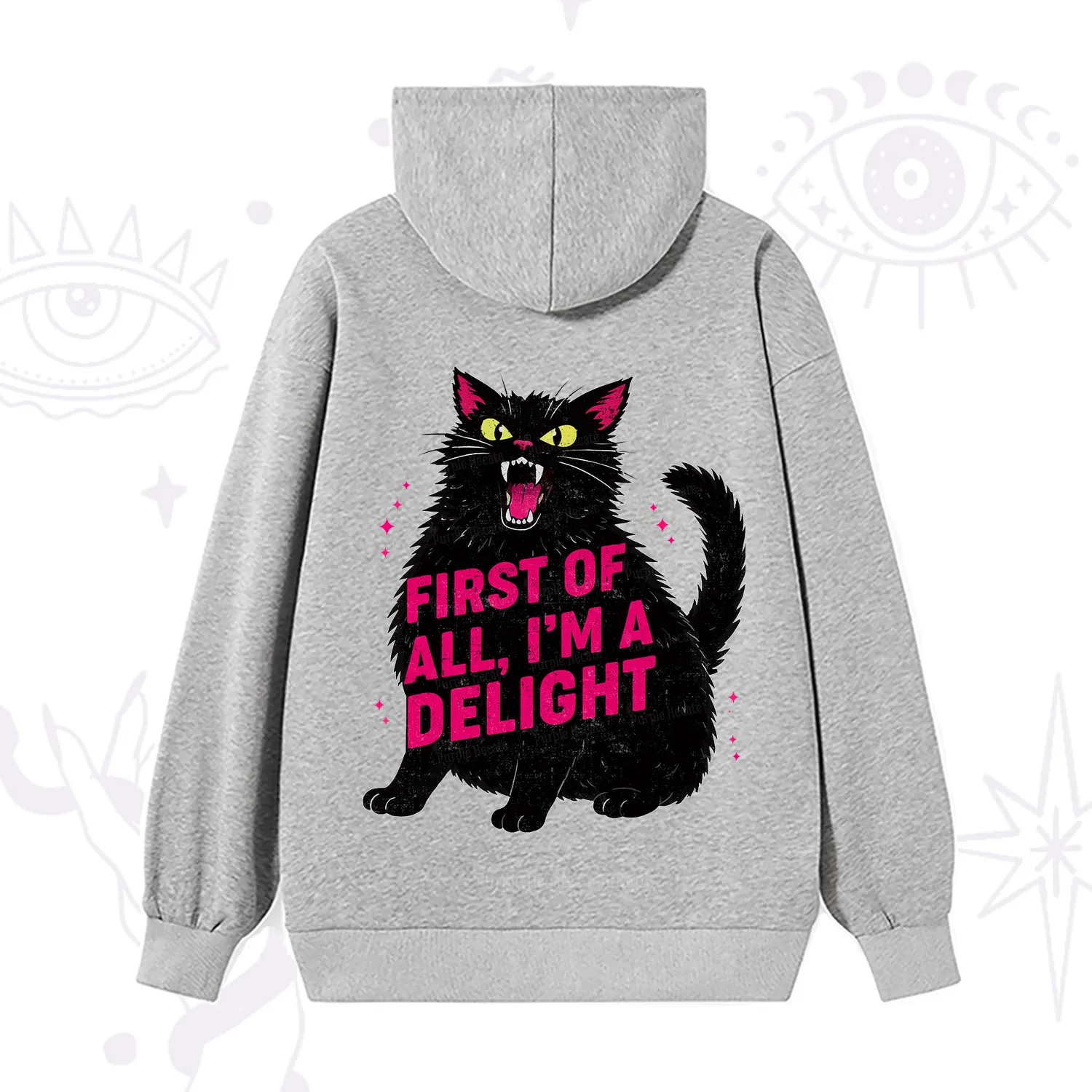 Purplehecate First Of All I'm A Delight Cat Hoodie