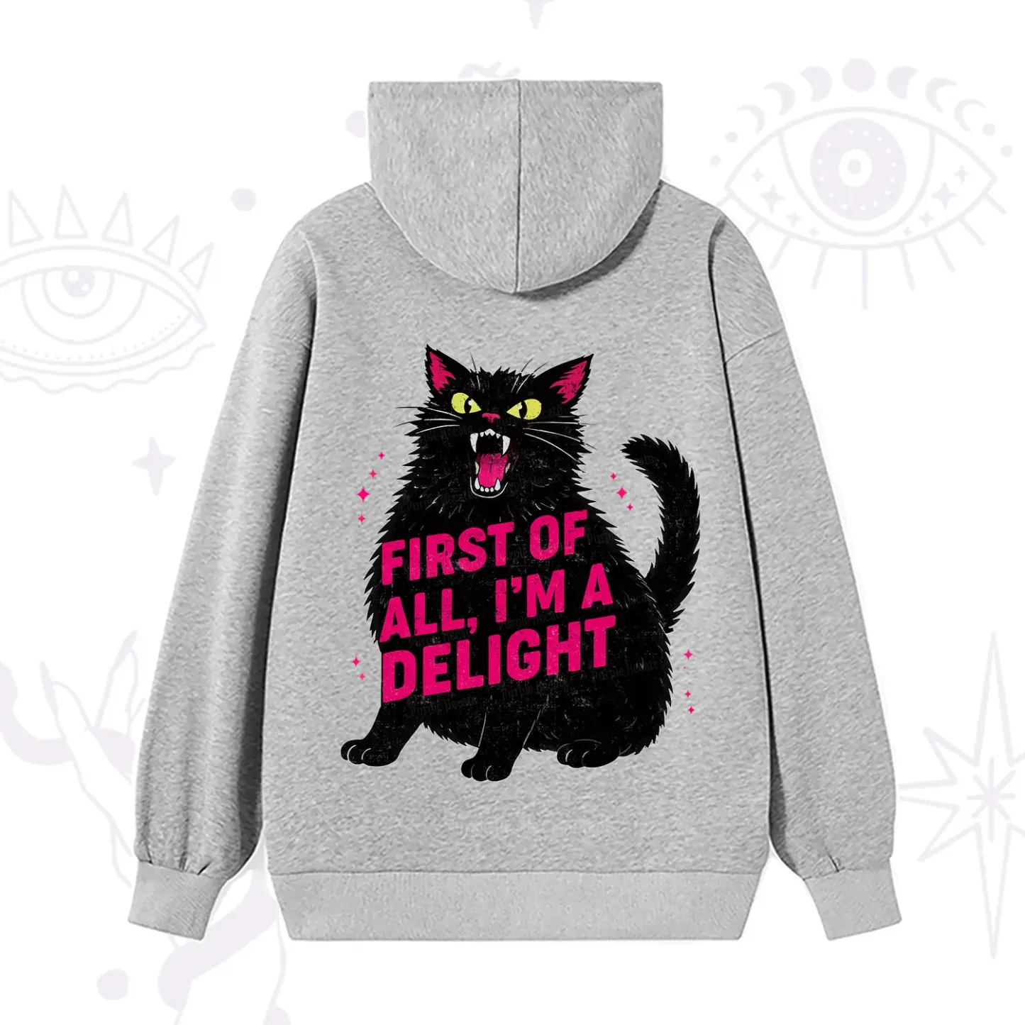 Purplehecate First Of All I'm A Delight Cat Hoodie