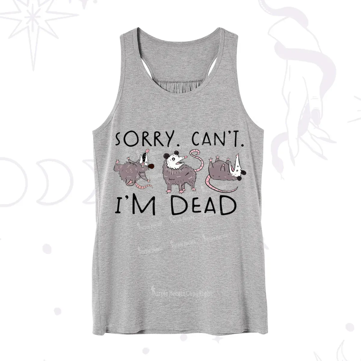 Purplehecate Funny Possum Sorry I Can't I'm Dead Tank