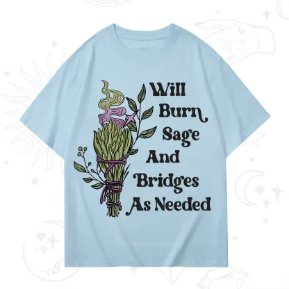 Purplehecate Will Burn Sage and Bridges T-Shirt