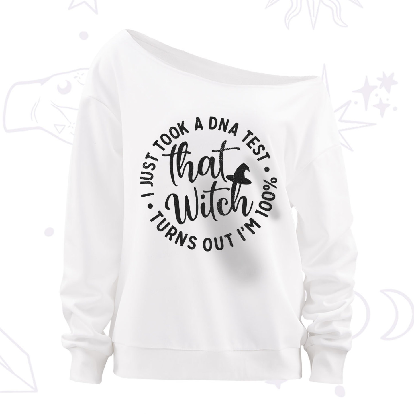 Purplehecate Turns Out Im 100% That Witch Off The Shoulder Sweatshirt