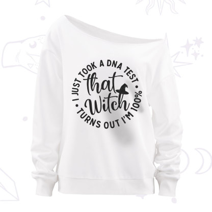 Purplehecate Turns Out Im 100% That Witch Off The Shoulder Sweatshirt