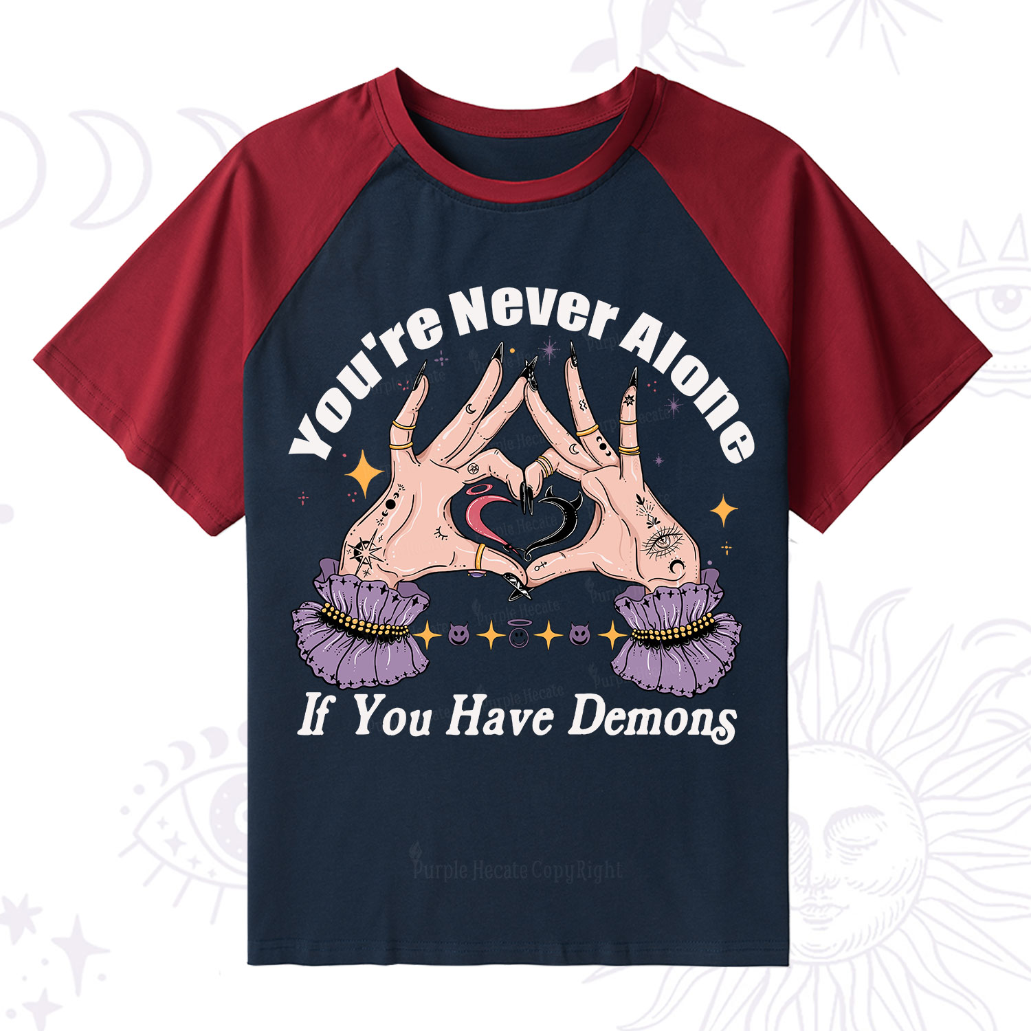 Purplehecate You're Never Alone If You Have Demons Raglan Short Sleeve T‑Shirt