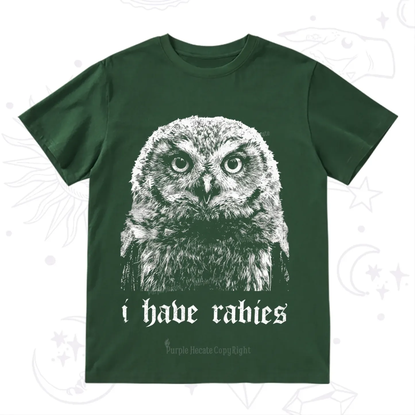 Purplehecate I Have Rabies Owl T-Shirt