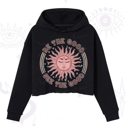 Purplehecate Be the Good See the Good Crop Hoodie