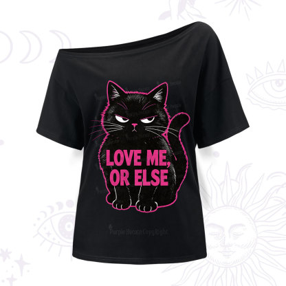 Purplehecate Grumpy Black Cat Love Me or Else One Shoulder T-Shirt