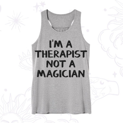 Purplehecate I'm a Therapist Not a Magician Tank