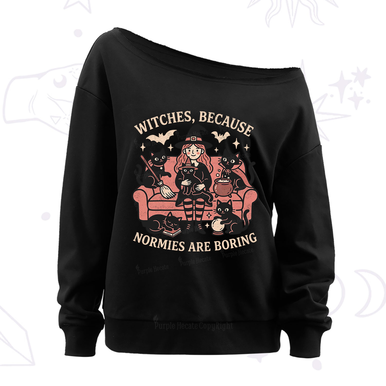 Purplehecate Witches Because Normies Are Boring Off The Shoulder Sweatshirt