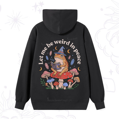 Purplehecate Let Me Be Weird in Peace Frog Hoodie