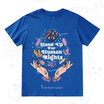 Purplehecate Stand Up For Human Rights T-Shirt
