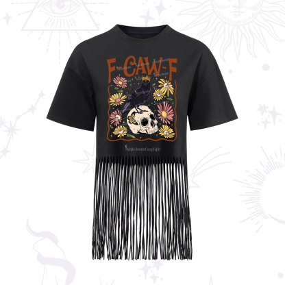 Purplehecate Funny F-Caw-F Crow Fringe Hem T-Shirt