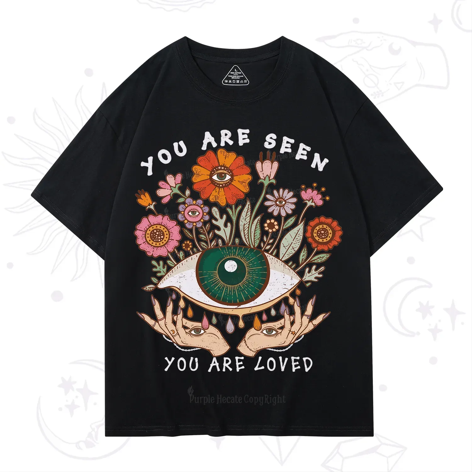 Purplehecate You Are Seen You Are Loved T-Shirt