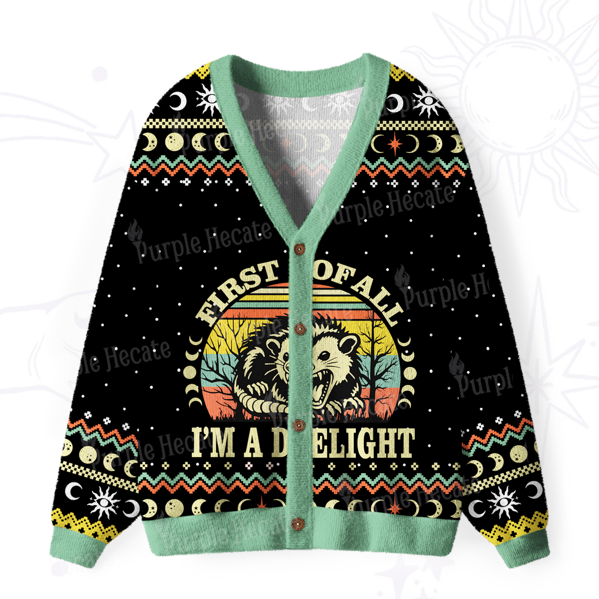Purplehecate First Of All I'm A Delightful Opossum Ugly Cardigan Sweaters