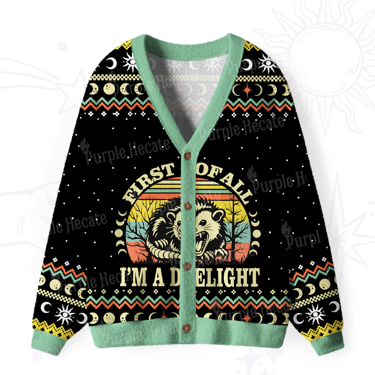 Purplehecate First Of All I'm A Delightful Opossum Ugly Cardigan Sweaters