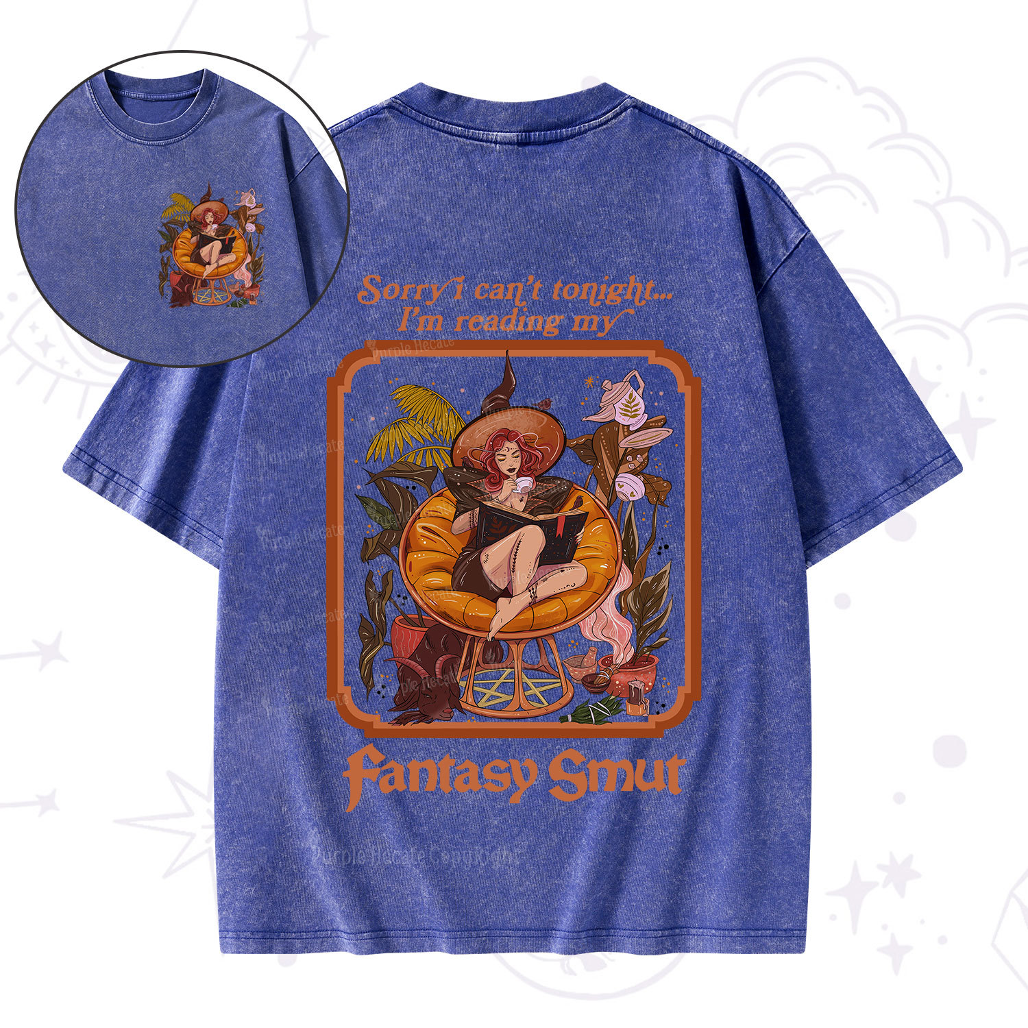 Purplehecate Sorry I Can't Tonight I'm Reading My Fantasy Smut Washed T-Shirt