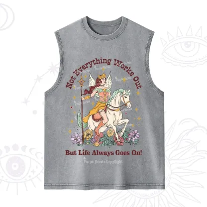 Purplehecate Not Everything Works Out But Life Always Goes On Washed Tank