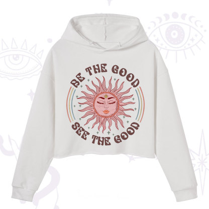 Purplehecate Be the Good See the Good Crop Hoodie