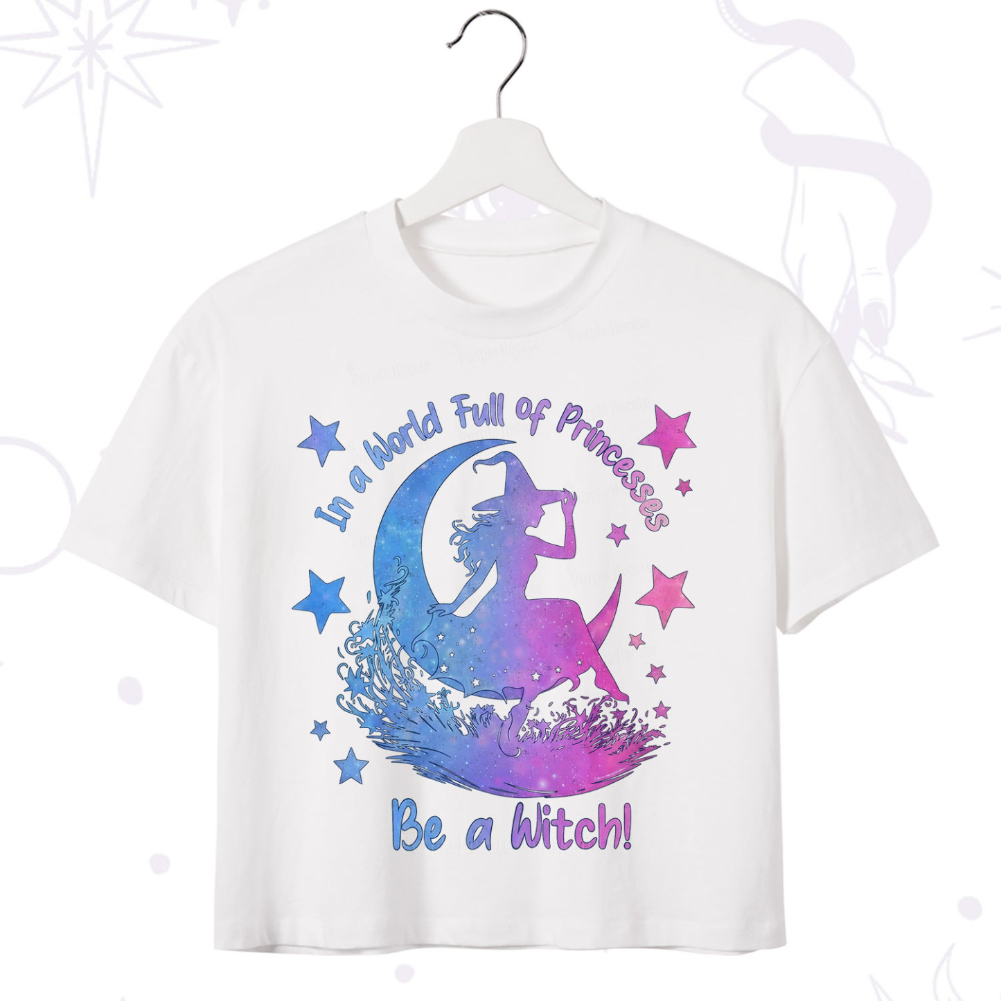 Purplehecate In a World Full of Princesses be a Witch Crop T-Shirt