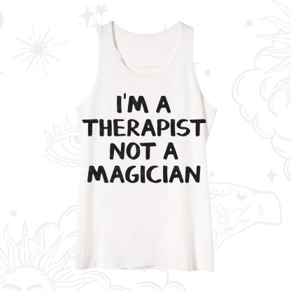 Purplehecate I'm a Therapist Not a Magician Tank