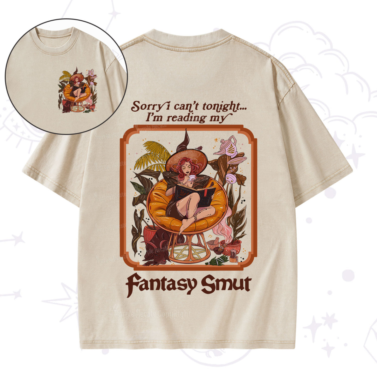 Purplehecate Sorry I Can't Tonight I'm Reading My Fantasy Smut Washed T-Shirt