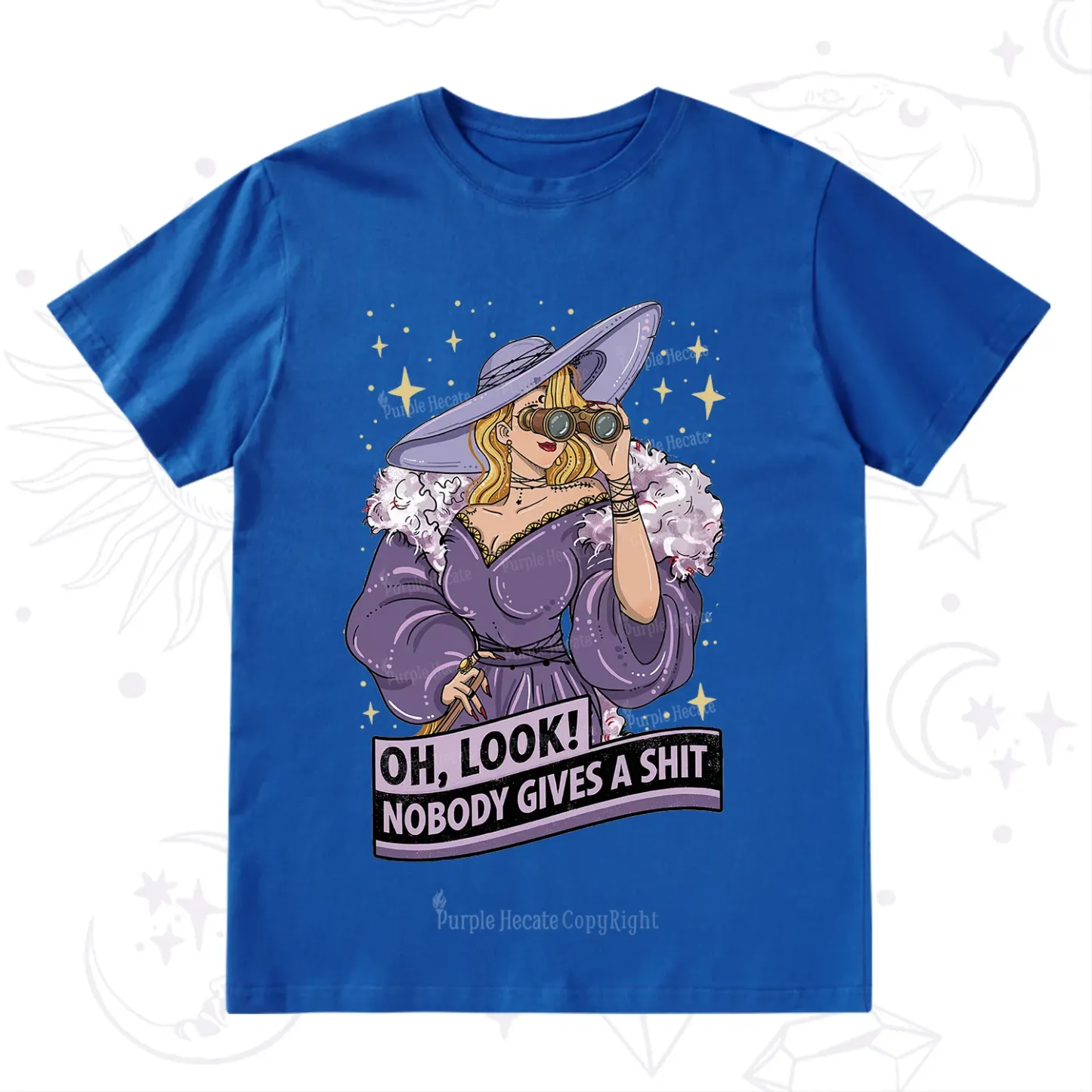 Purplehecate Oh Look Nobody Gives a Shit T-Shirt