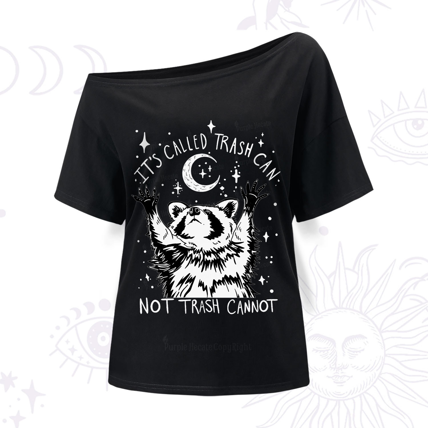 Purplehecate Its Called Trash Can Not Trash Cannot Funny Raccoon One S