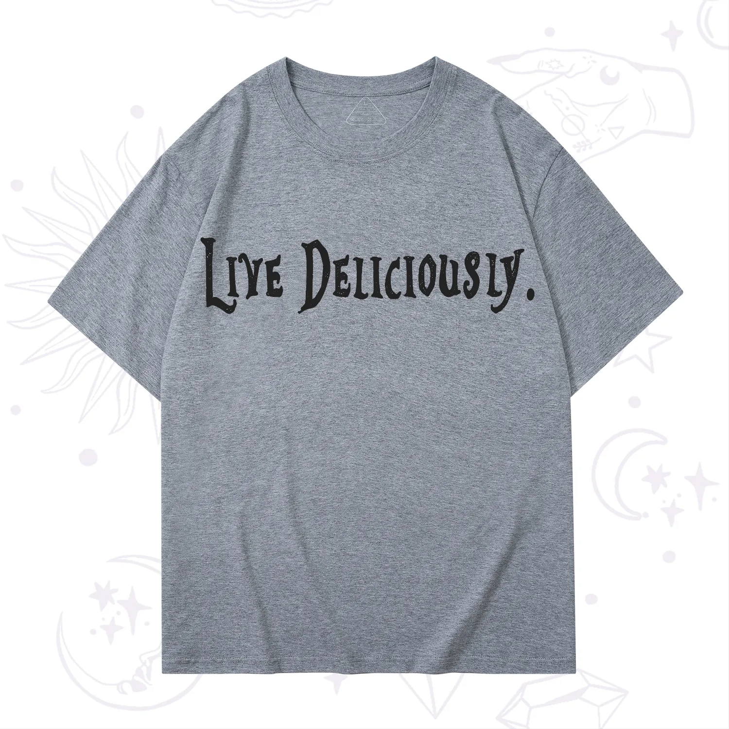 Purplehecate Live Deliciously T-Shirt