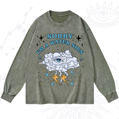 Purplehecate Sorry I'm A Water Sign Washed Long Sleeve Shirt