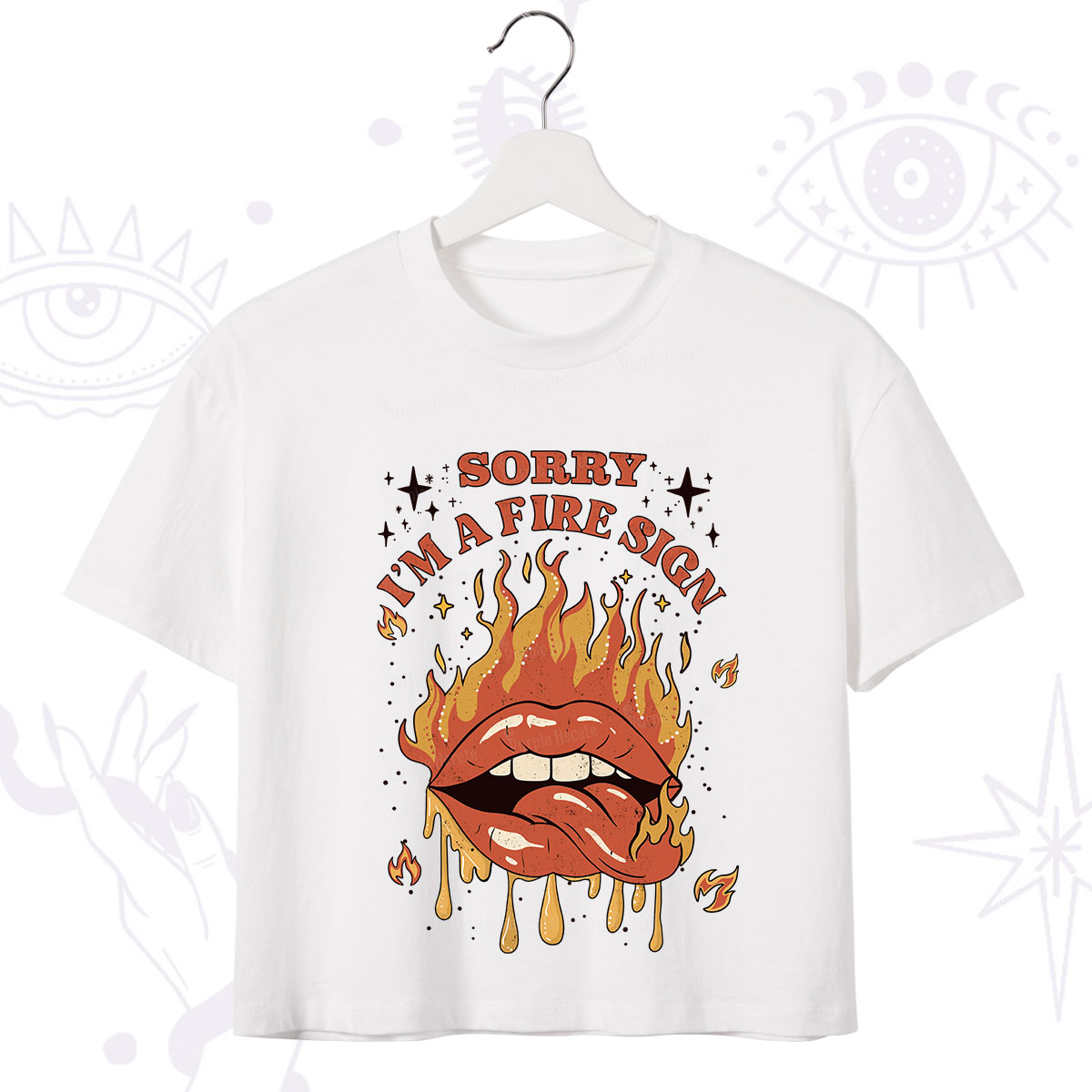 Purplehecate Sorry I'm A Fire Sign Crop T-Shirt