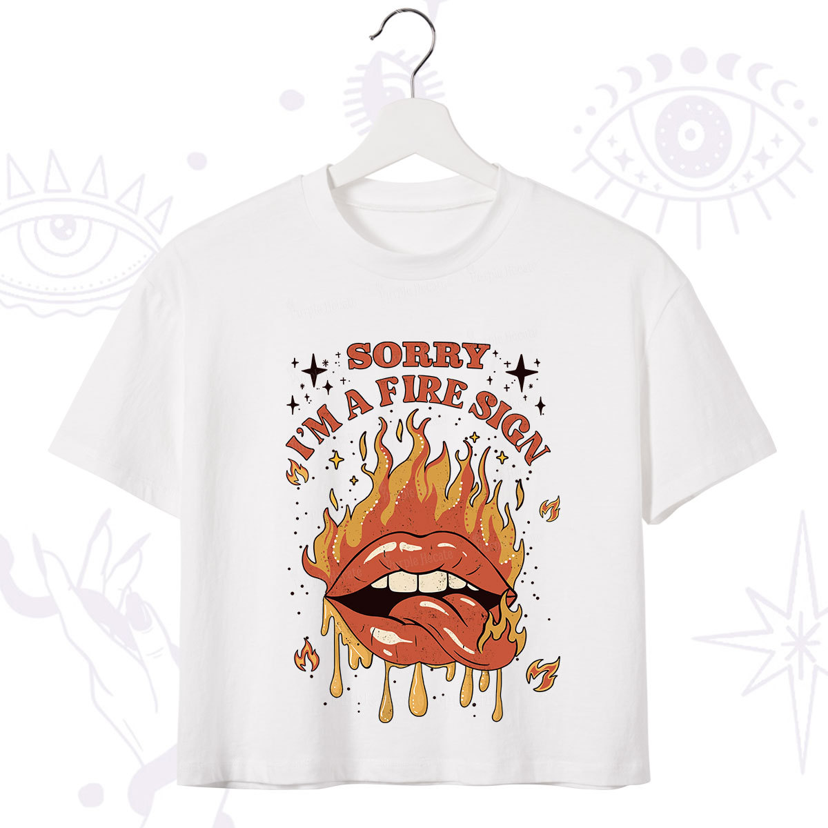 Purplehecate Sorry I'm A Fire Sign Crop T-Shirt