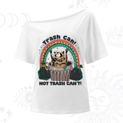 Purplehecate Trash Can Not Trash Can't One Shoulder T-Shirt
