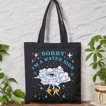 Purplehecate Sorry I'm A Water Sign Tote Bag