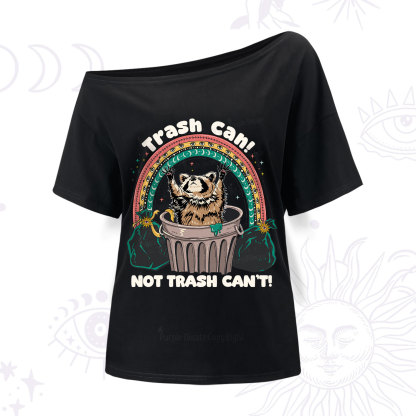 Purplehecate Trash Can Not Trash Can't One Shoulder T-Shirt