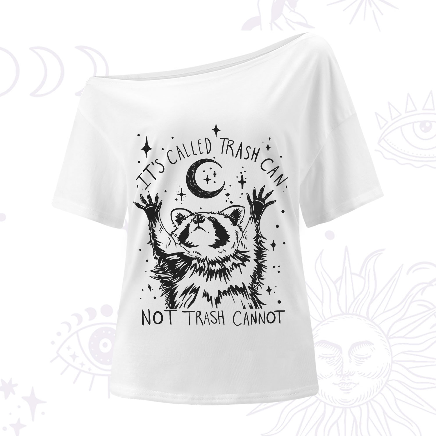 Purplehecate Its Called Trash Can Not Trash Cannot Funny Raccoon One Shoulder T-Shirt