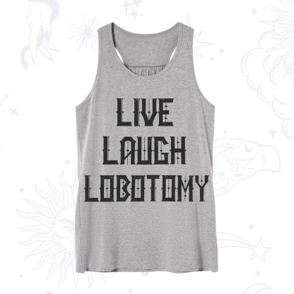 Purplehecate Live Laugh Lobotomy Tank