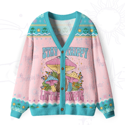 Purplehecate Stay Trippy Little Hippie Mushroom Ugly Cardigan Sweaters