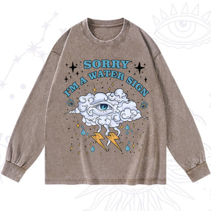 Purplehecate Sorry I'm A Water Sign Washed Long Sleeve Shirt