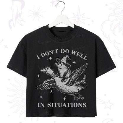Purplehecate I Don't Do Well In Situations Crop T-Shirt