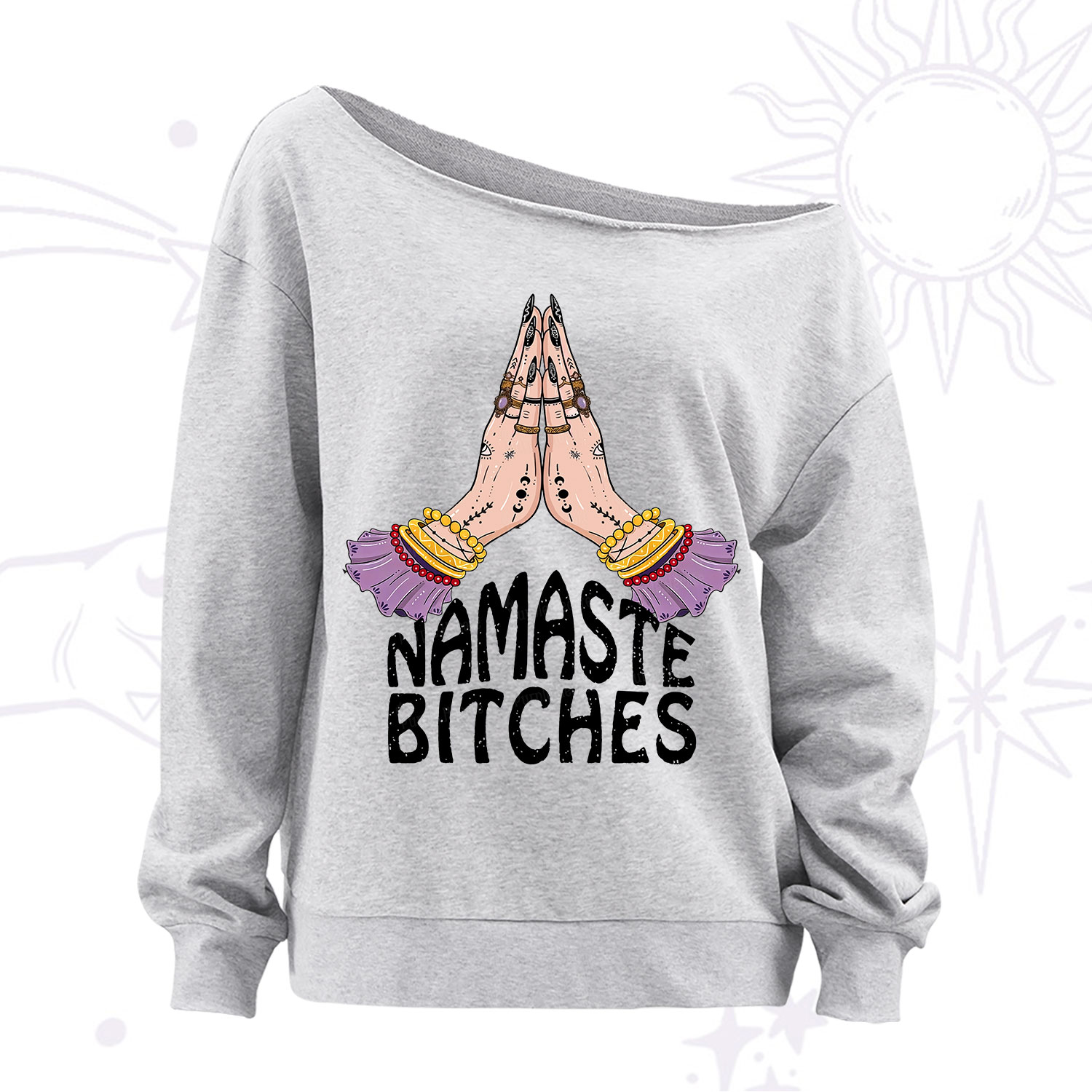 Purplehecate Namaste Bitches Off The Shoulder Sweatshirt