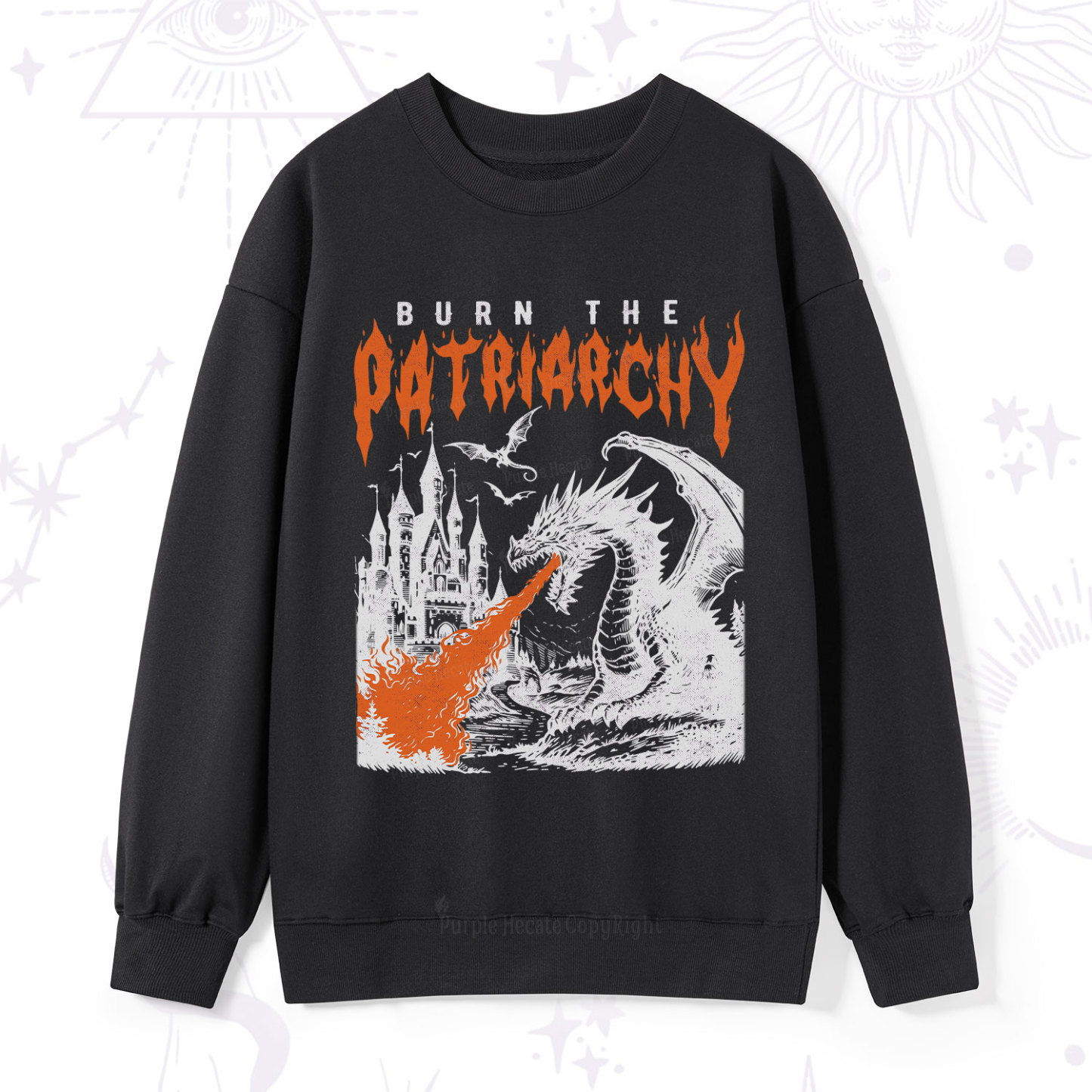 Purplehecate Burn the Patriarchy Dragon Sweatshirt