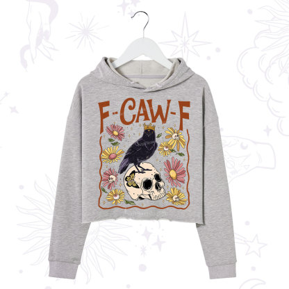 Purplehecate Funny F-Caw-F Crow Crop Hoodie
