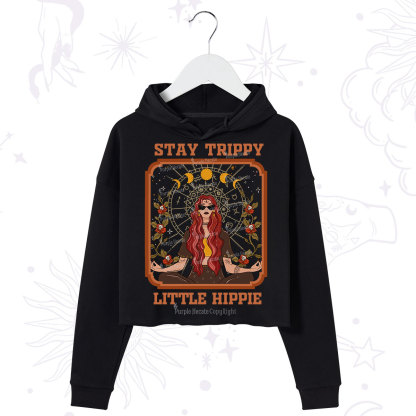 Purplehecate Stay Trippy Little Witchy Hippie Crop Hoodie
