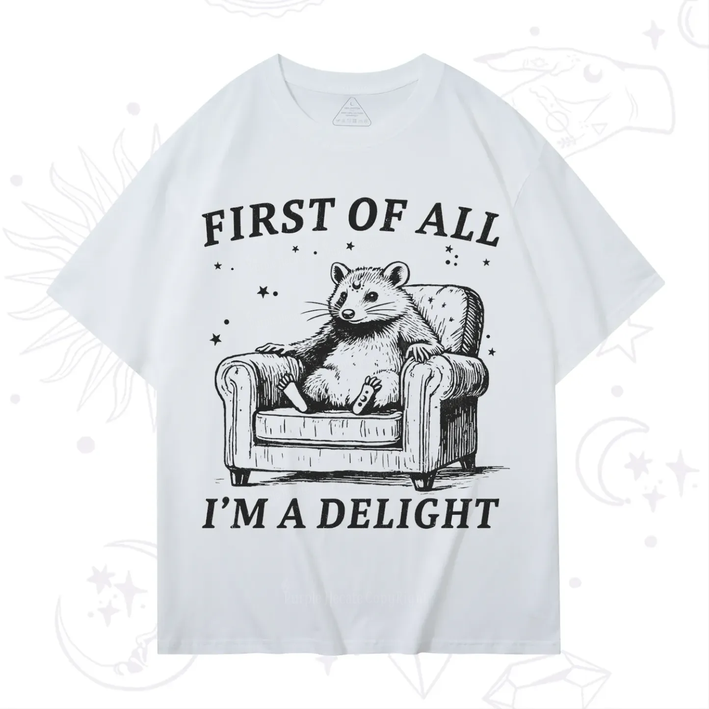 Purplehecate First Of All I'm A Delight Opossum T-Shirt