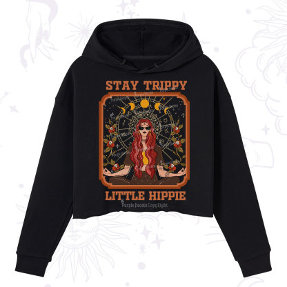 Purplehecate Stay Trippy Little Witchy Hippie Crop Hoodie