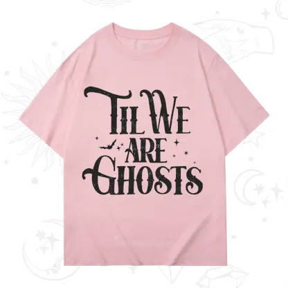 Purplehecate Til We Are Ghosts T-Shirt