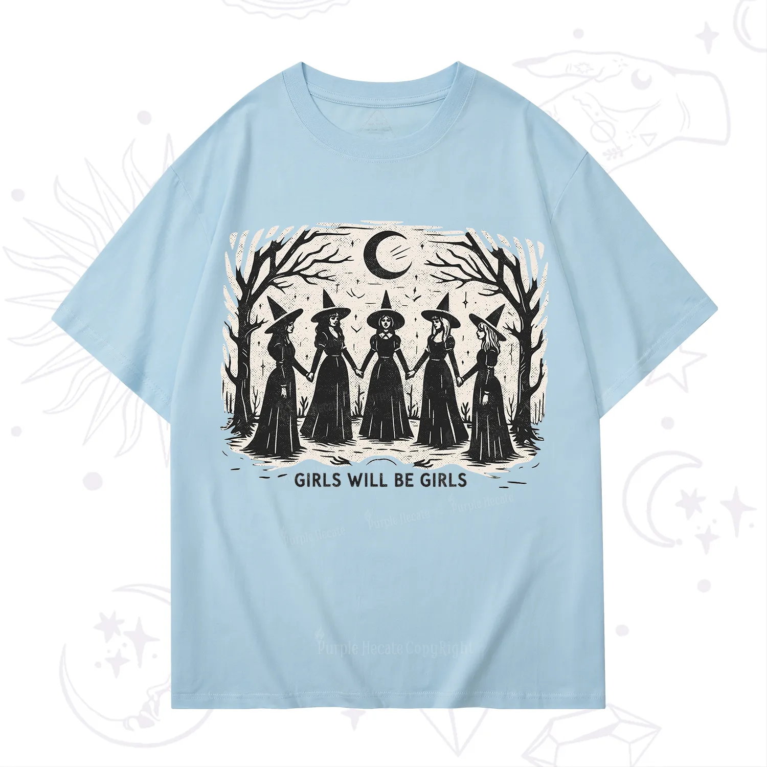 Purplehecate Girls Will Be Girls T-Shirt