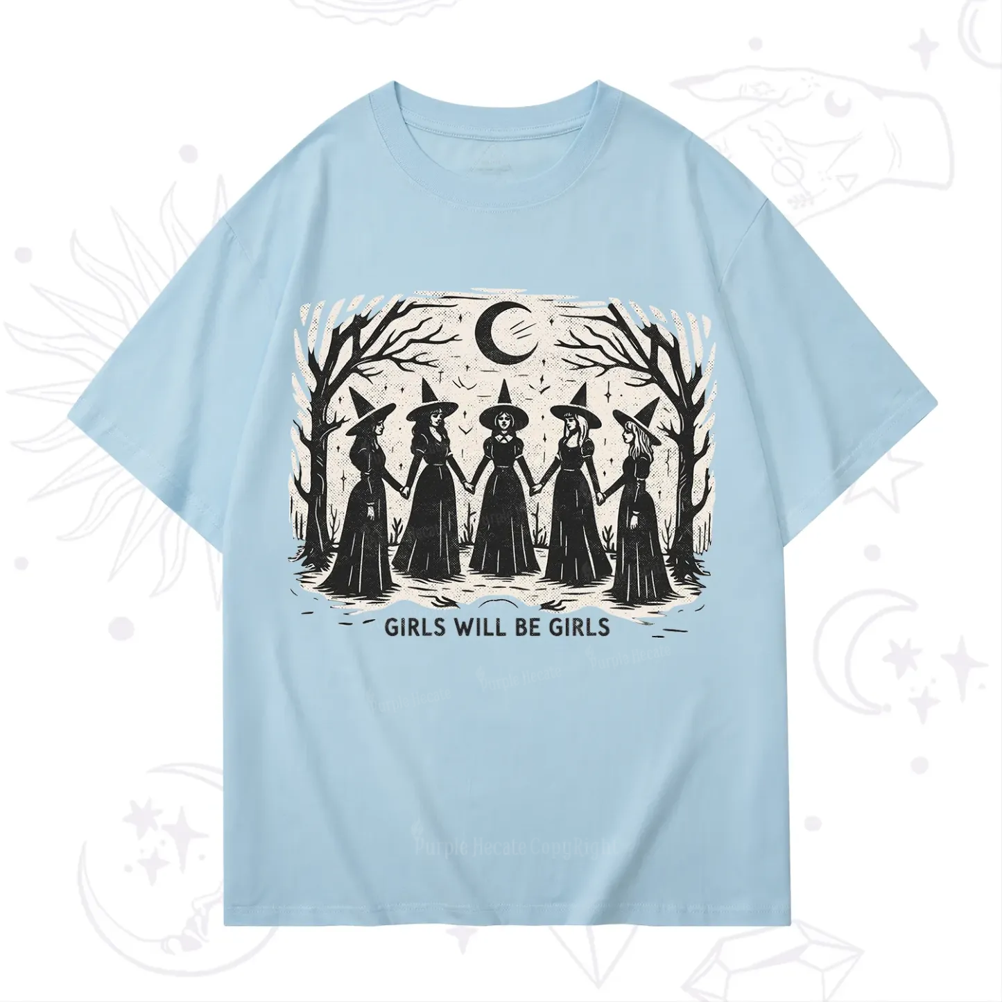 Purplehecate Girls Will Be Girls T-Shirt